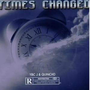 Times Changed (feat. E4N QJ) [Explicit]