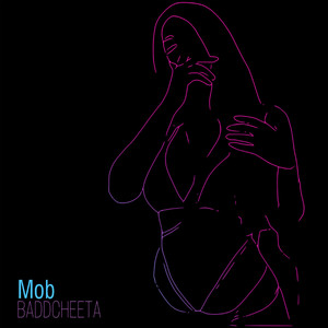 Mob (Explicit)