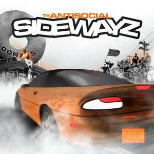 Sidewayz (Explicit)