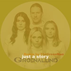 just a story (The Green Man (TGM) Remix Instrumental Version)