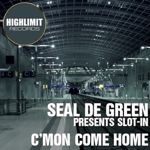 C'mon Come Home (Original Mix)