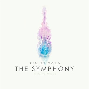 The Symphony (Orchestral Version)