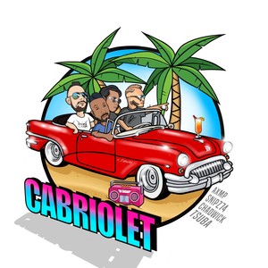 Cabriolet (feat. SNIPZ 74, Chadwick J & AXMP)