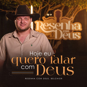 Hoje Eu Quero Falar Com Deus