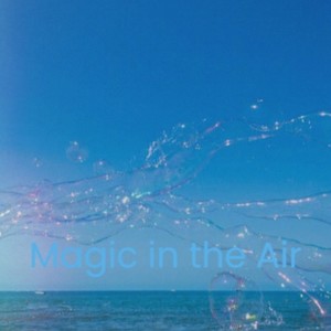 Magic in the Air