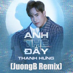 Anh Thề Đấy (JuongB Remix)