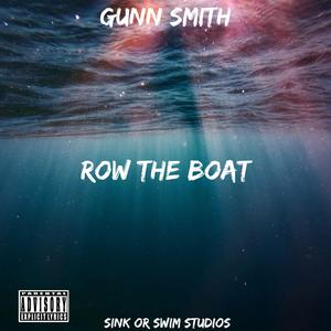 Row the Boat (Explicit)