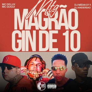MTG Magrão Gin de 10 (Explicit)