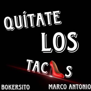 Quitate los tacos