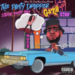 The Panty Dropper (Explicit)