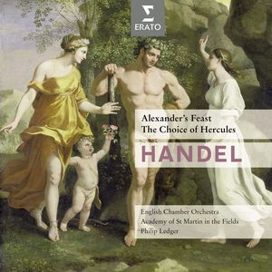 Handel: Alexander's Feast, HWV 75, Pt. 2 - Handel: Alexander's Feast, HWV 75, Pt. 2: Air. 