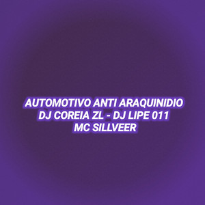 AUTOMOTIVO ANTI ARAQUINIDIO (Explicit)