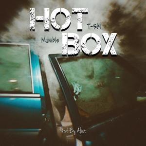 Hot Box (feat. Mumbls) (Explicit)