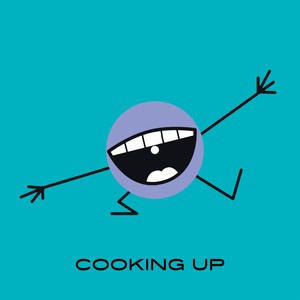 Cooking Up