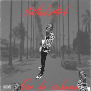 Free da Richesss (Explicit)