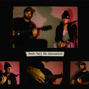 Don't Tell Me (Acoustic)