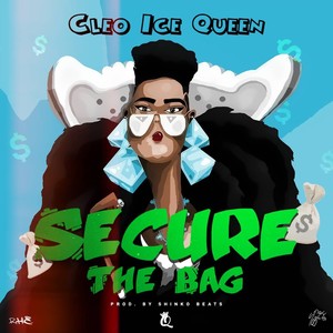 Secure The Bag (Explicit)