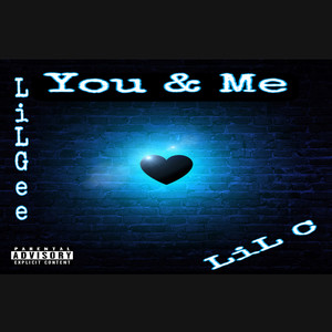 You & Me (Explicit)