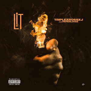 Yung XJ - Lit (Explicit)