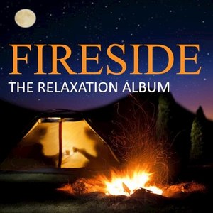 Fireside: The Relaxation Album