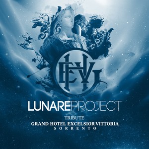 Lunare Project (Tribute Grand Hotel Excelsior Vittoria)