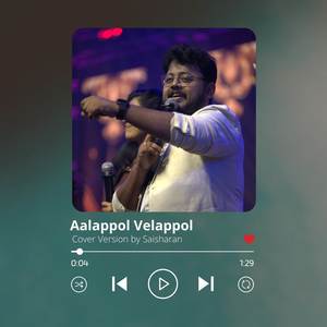 Aalappol Velappol (Cover Version)