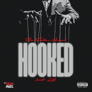 HOOKED (feat. LOTI) [Explicit]