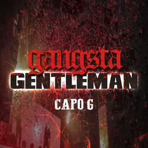 Gangsta gentleman (Explicit)
