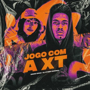 JOGO COM A XT (Explicit)