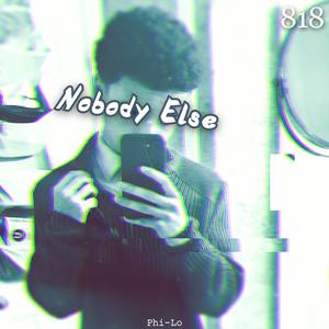 Nobody Else