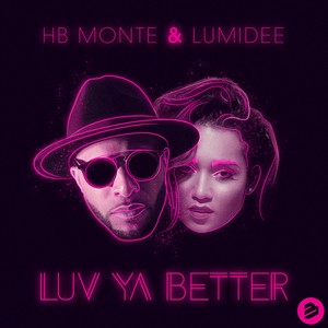 Luv Ya Better (Radio Edit)