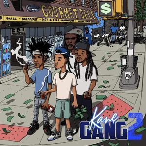 Kane Gang 2 (Explicit)