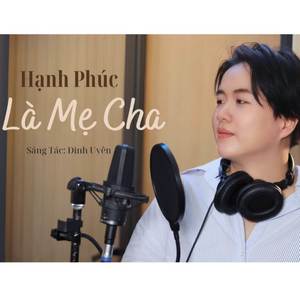 Hạnh Phúc Là Mẹ Cha