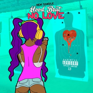 No Love (Explicit)