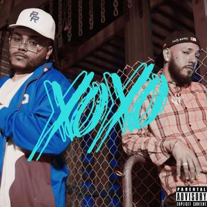 XOXO (feat. Frankie X) (Explicit)