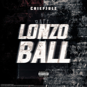Lonzo Ball (Explicit)