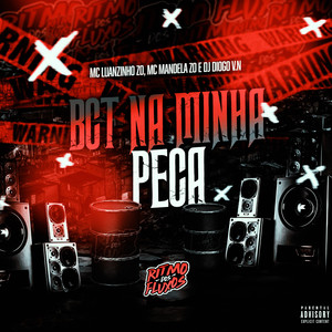 DJ Diogo V.N - Bct na Minha Peça (Explicit)