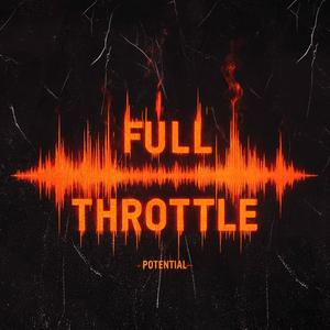 Full Throttle (Explicit)