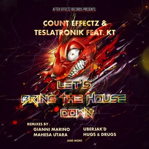 Let's Bring The House Down (Mahesa Utara Rave Remix)