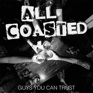 Guys You Can Trust (Explicit)