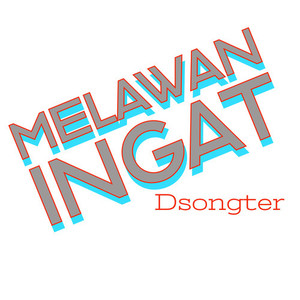 Melawan Ingat