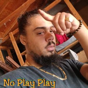 No Play Play (Explicit)