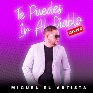 Te Puedes Ir Al Diablo (En VIvo)