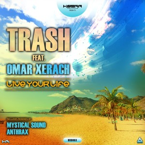 Live Your Life (Anthrax Remix)