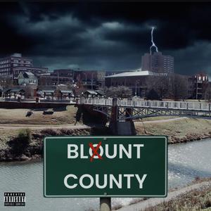 Blunt County (Explicit)