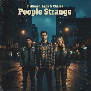People Strange (Explicit)