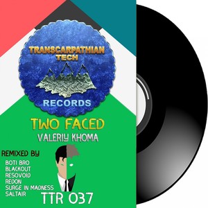 Two Faced (Surge In Madness Remix)