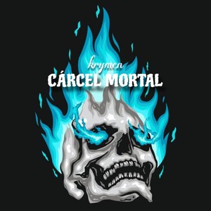 Cárcel Mortal (Explicit)