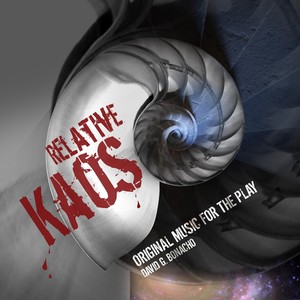 Relative Kaos (Original Music for the Play)