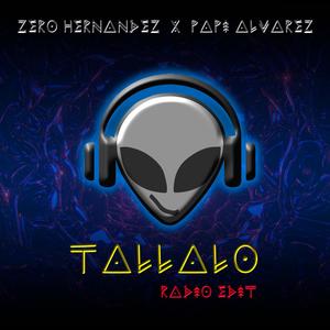 Tallalo (feat. Papi Alvarez) (Radio Edit)